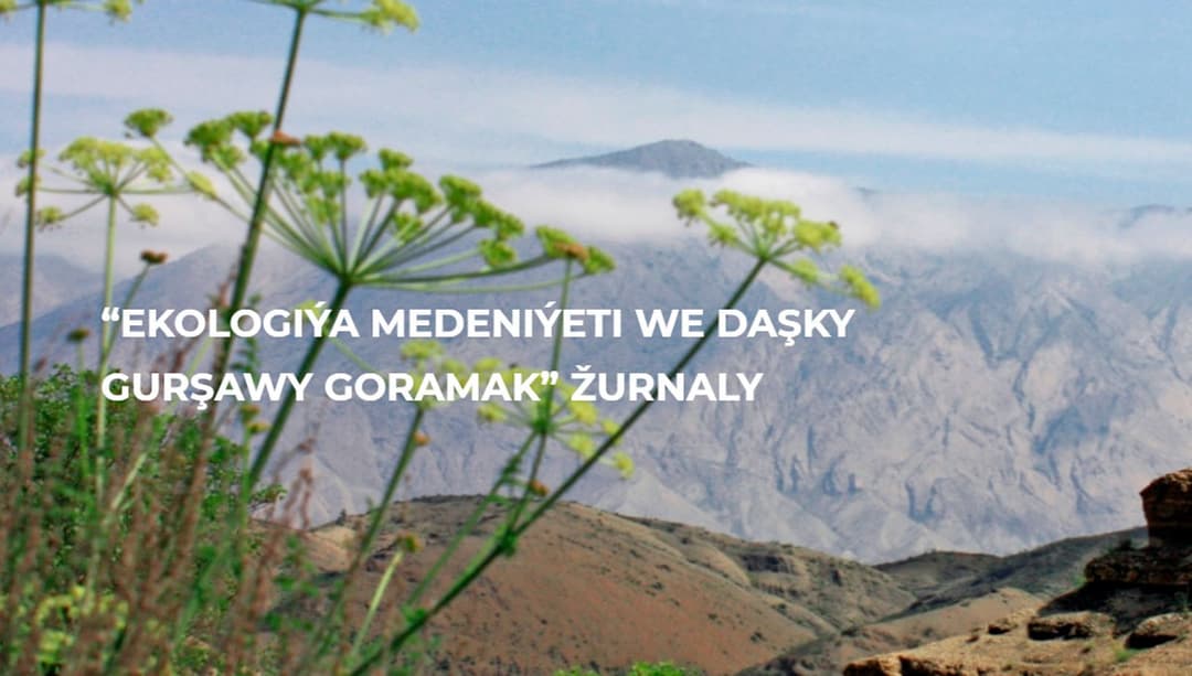 В Туркменистане вышел в свет первый номер журнала «Экологическая культура и охрана окружающей среды-2022»