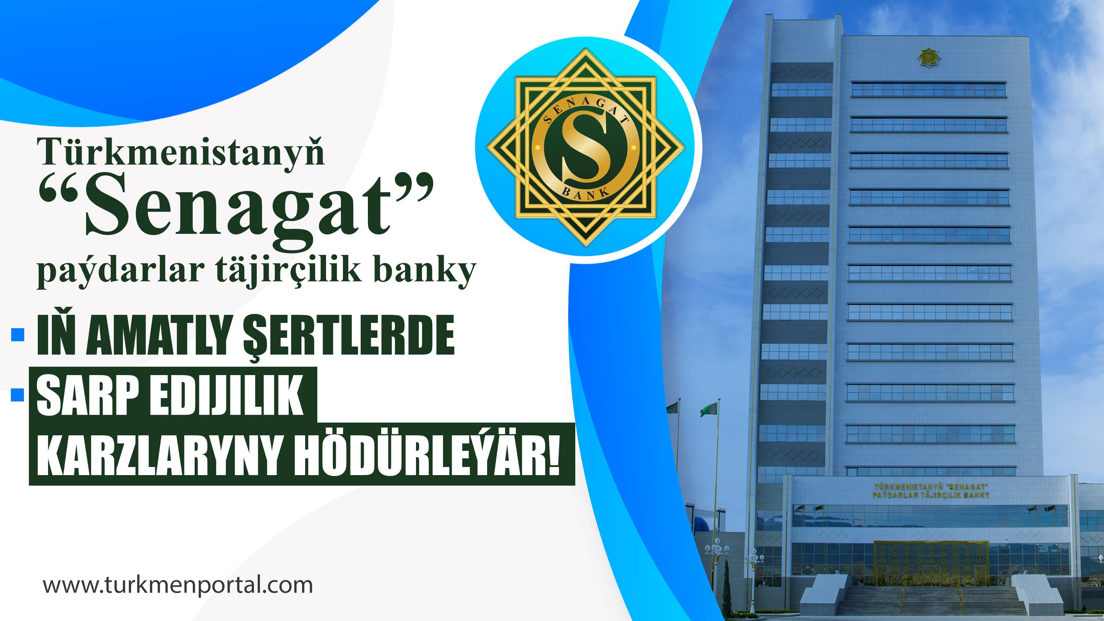 "Senagat" Joint Stock Commercial Bank of Turkmenistan offers consumer loans on the most favorable terms!