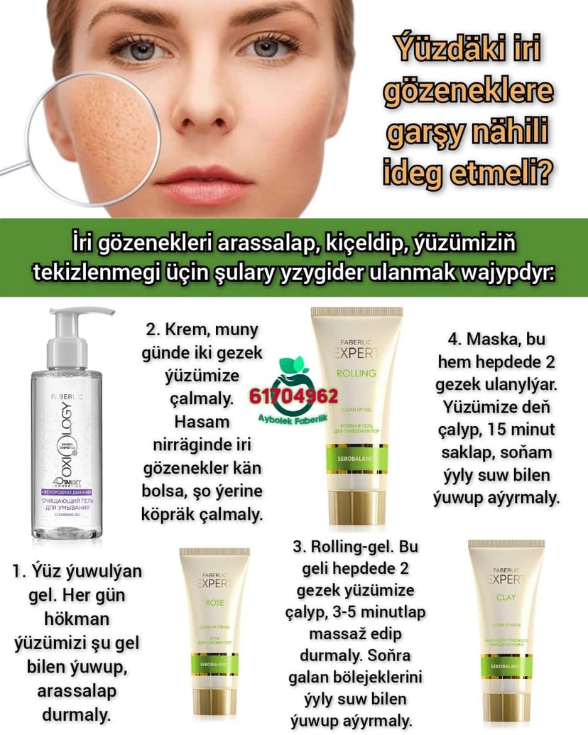 Faberlic Ýüzüňdäki iri gözeneklere garşy ideg etmek. By Faberlik Aşgabat 