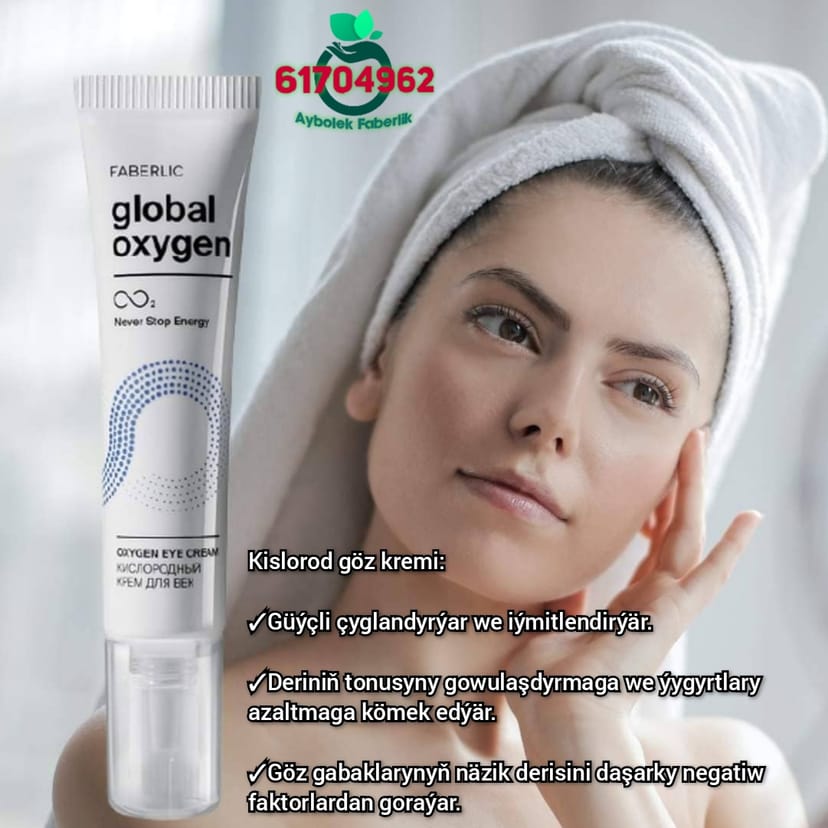Global Oxygen Kislorod göz kremi by Aýbölek Faberlic Turkmenistan Aşgabat 