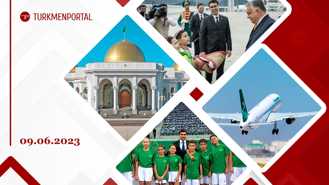 The Prime Minister of Hungary arrived in Ashgabat, Turkmenistan and Pakistan will accelerate the implementation of the TAPI gas pipeline project, the Turkmen delegation takes part in the “Shaping the Future” forum in Kazan and other news