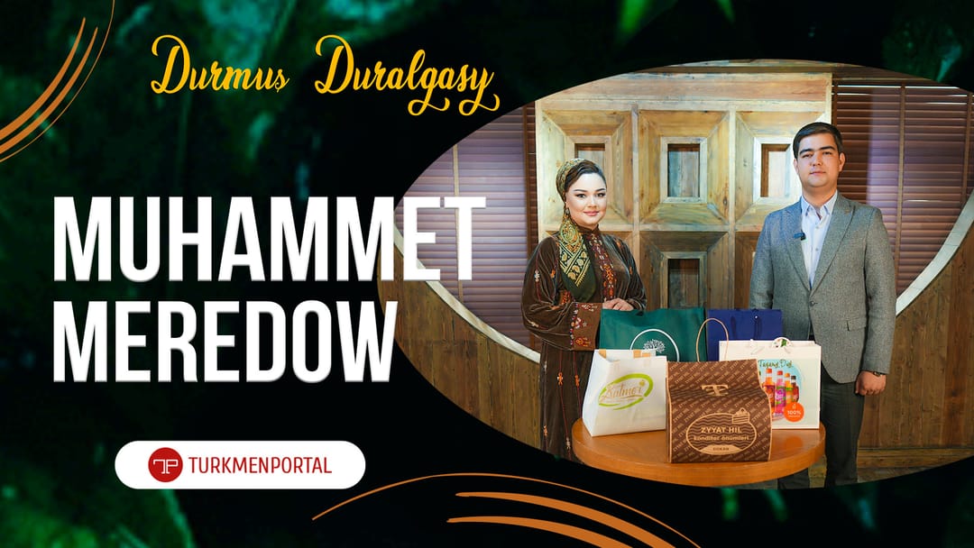 Durmuş duralgasy | Muhammed Meredov