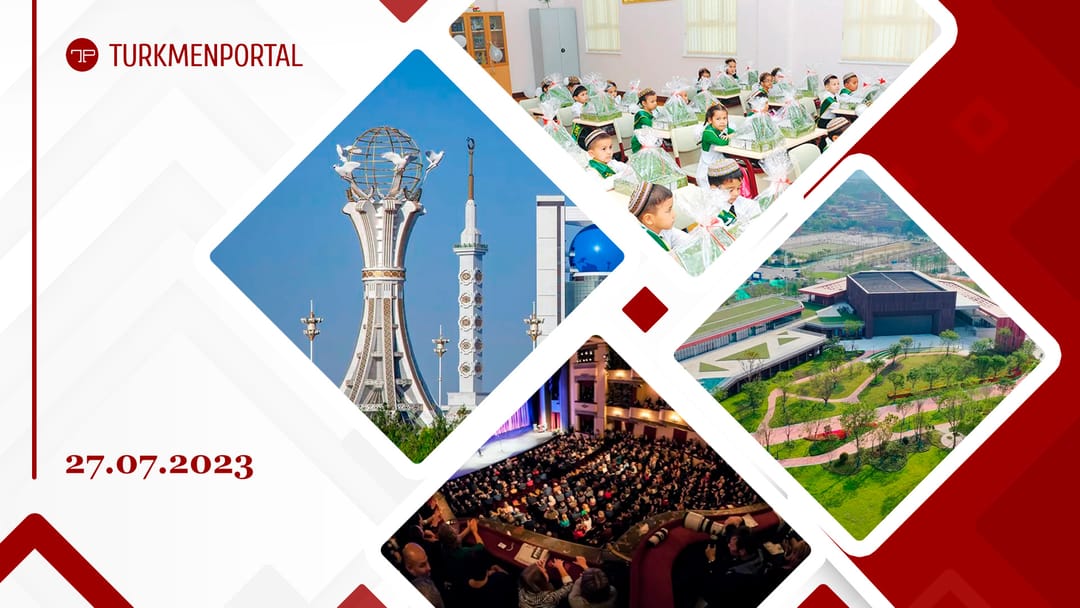 Aşgabatda Türkmenistanyň, Täjigistanyň we Özbegistanyň döwlet Baştutanlarynyň Sammiti geçiriler, Gurbanguly Berdimuhamedow adyndaky haýyr-sahawat gaznasy çagalaryň «Awazada» dynç alşyny üpjün eder we beýleki habarlar 