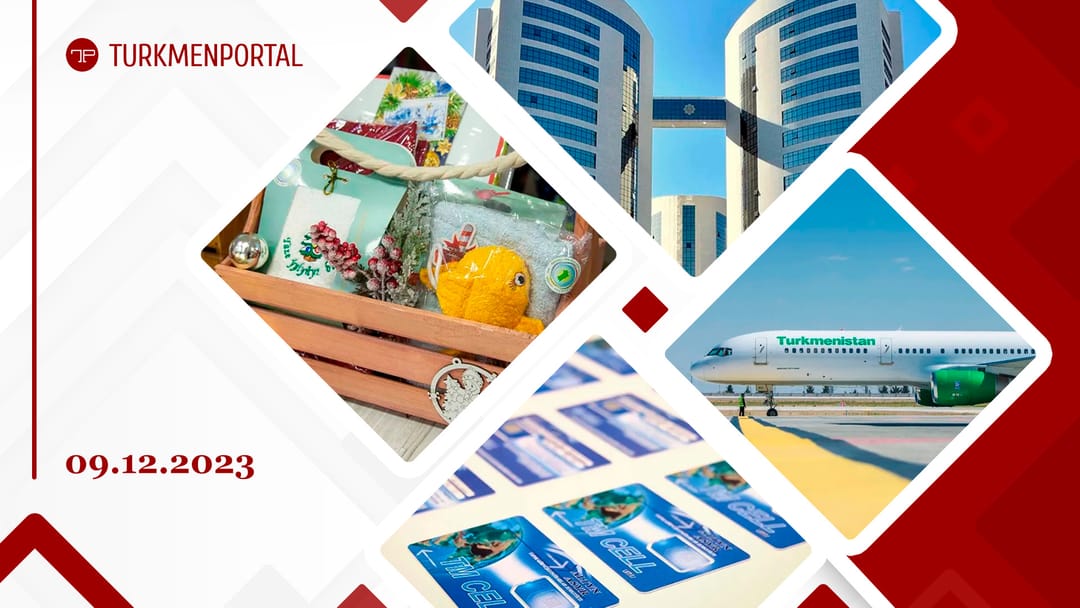 “Turkmenistan” Airlines will launch flights from Ashgabat to Bangkok, the director of the UNDP regional bureau will visit Turkmenistan on a working visit, textile products with New Year’s symbols have been released in Turkmenistan and other news