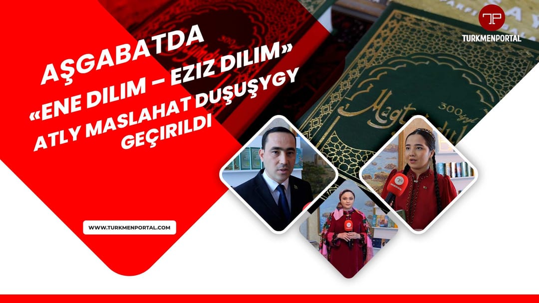 Aşkabat'ta "Anadil - Can Dili" başlıklı konferans düzenlendi