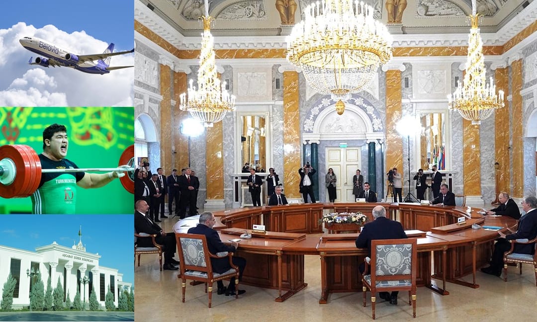 An informal CIS summit was held in St. Petersburg, “Belavia” and S7 Airlines opened the sale of tickets for flights to Turkmenbashi, the Asian Weightlifting Championship began in Bahrain