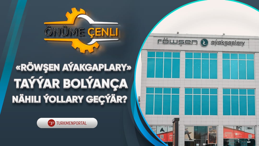 «Röwşen aýakgaplary» taýýar bolýança nähili ýollary geçýär?