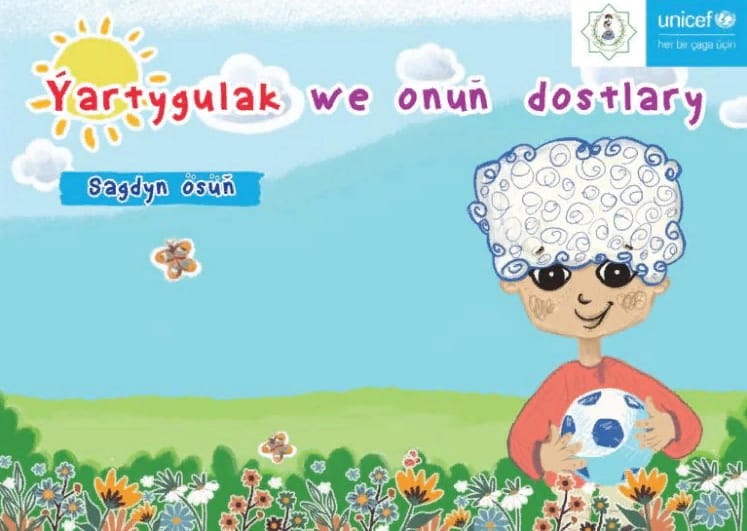 ÝUNISEF we Saglygy goraýyş we derman senagaty ministrligi «Ýartygulak we onuň dostlary» atly kitaby neşir etdi