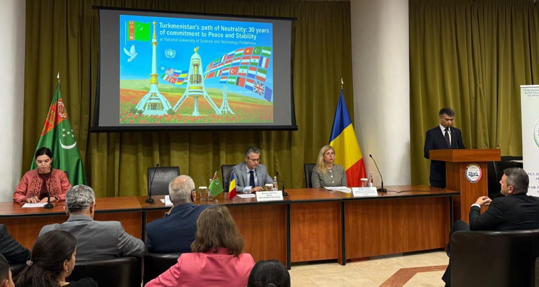 В Бухаресте прошла конференция «Путь нейтралитета Туркменистана»