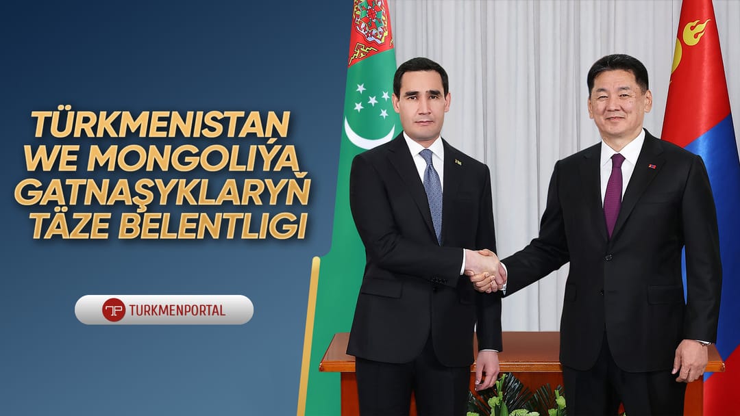 Türkmenistan ve Moğolistan ilişkilerinde yeni zirvelere ulaşıldı