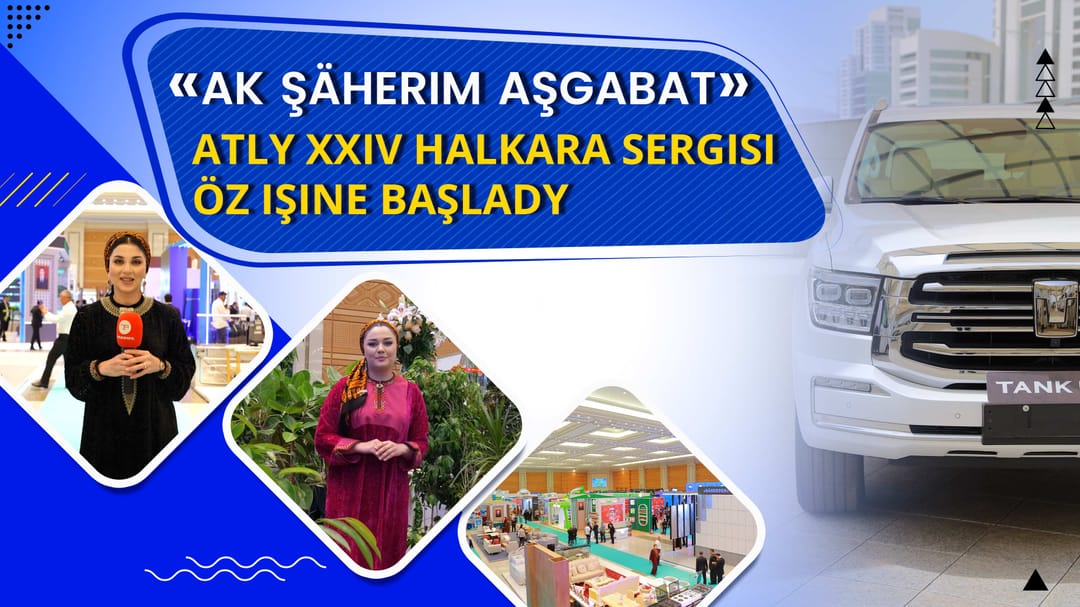 24. Uluslararası "Beyaz Şehir Aşkabat" Sergisi başladı