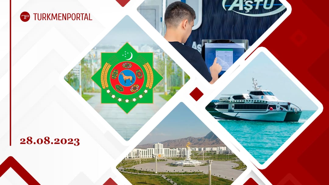 An inscription with the name of the city of Arkadag will appear on one of the peaks of the Kopetdag, a group of Turkmen filmmakers will go to Azerbaijan to shoot a film about Magtymguly, from September 1 and other news