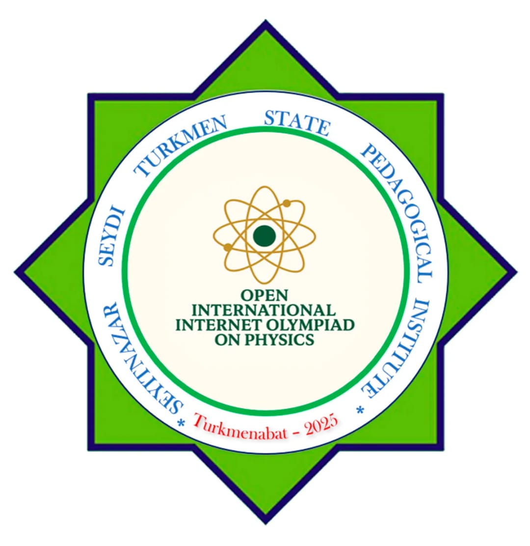 В Туркменистане состоится V Открытая международная интернет-олимпиада по физике