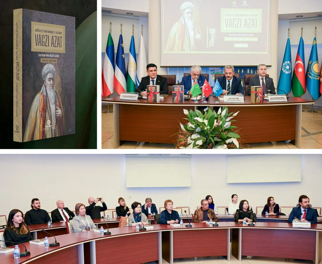 Ankarada Azadynyň «Wagzy-Azat» eseriniň türk dilindäki nusgasynyň tanyşdyrylyşy geçirildi