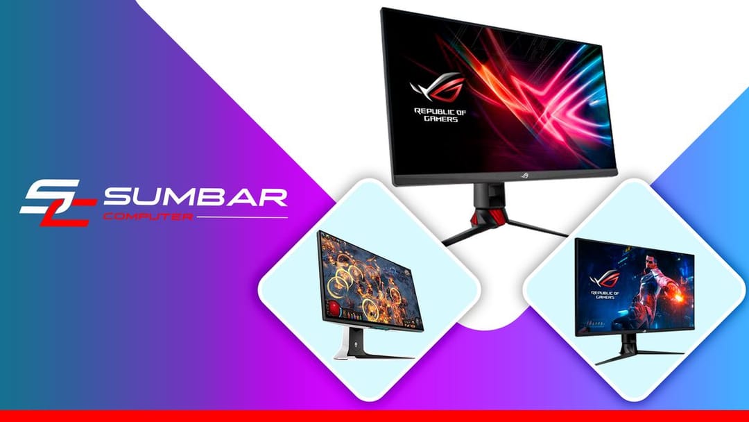 In Sumbar Computer, you can choose the optimal monitor model