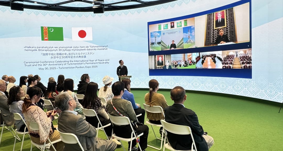 В рамках «ЭКСПО-2025» прошла конференция, посвящённая 30-летию нейтралитета Туркменистана