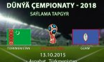 Отборочный матч ЧМ-2018: Туркменистан - Гуам