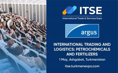 Argus Media will hold a specialized session at the ITSE-2025 exhibition in Ashgabat