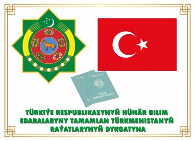 Ministry of Education of Turkmenistan: documents on professional education from Türkiye must be legalized