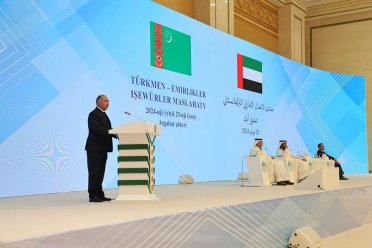 The “Turkmenistan – UAE” business forum was held in Ashgabat