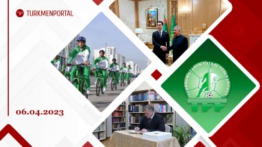 On April 7, traffic will be temporarily blocked in Ashgabat due to a bike ride, the President of Turkmenistan met with Minnikhanov and Babushkin, a window for domestic transfers has opened in the Turkmenistan Football Championship and other news