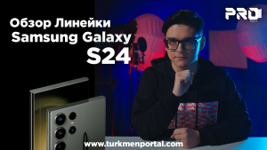 PRO100 TECH | Samsung Galaxy S24 hataryna syn edeliñ