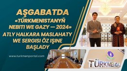 Aşgabatda «Türkmenistanyň nebiti we gazy — 2024» atly halkara maslahaty we sergisi öz işine başlady