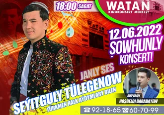 Aşgabatda Seýitguly Tülegenowyň konserti geçiriler
