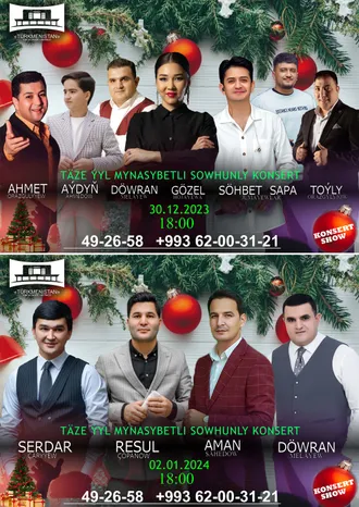«Türkmenistan» kinokonsert merkezi Sizi täze ýyl mynasybetli geçiriljek konsertlere çagyrýar