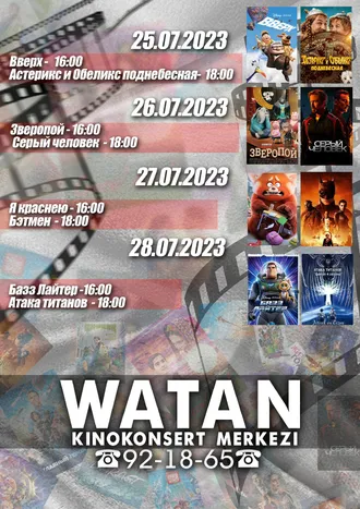 Киноафиша киноконцертного зала «Ватан»