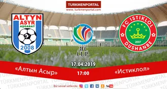 AFC Cup — 2019 «Altyn Asyr» — «Istiklol»